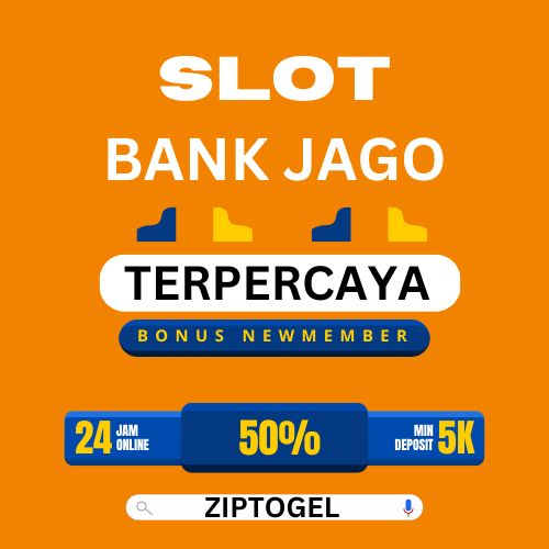 Situs Slot Bank Jago Viral Dan Hemat Hanya 5000